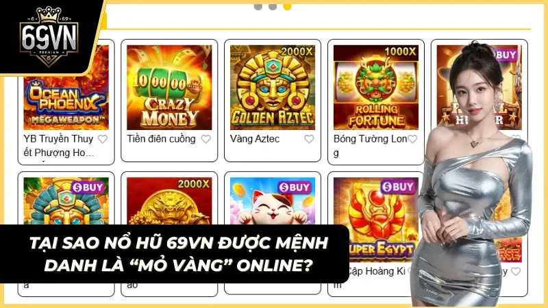 giao diện sảnh nổ hũ 69vn với hàng ngàn tựa game slot hấp dẫn