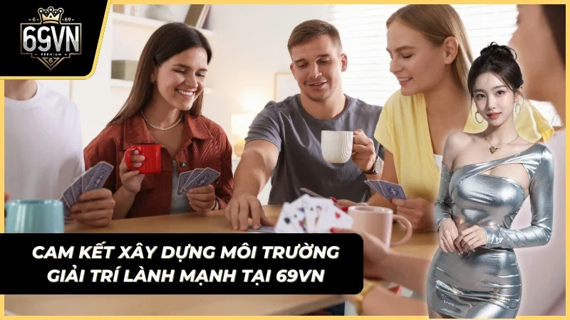 Trải nghiệm vui vẻ trong cộng đồng thân thiện